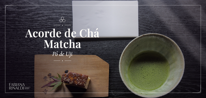 Acorde de Chá Matcha - Pó de Uji